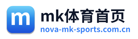 mk体育首页